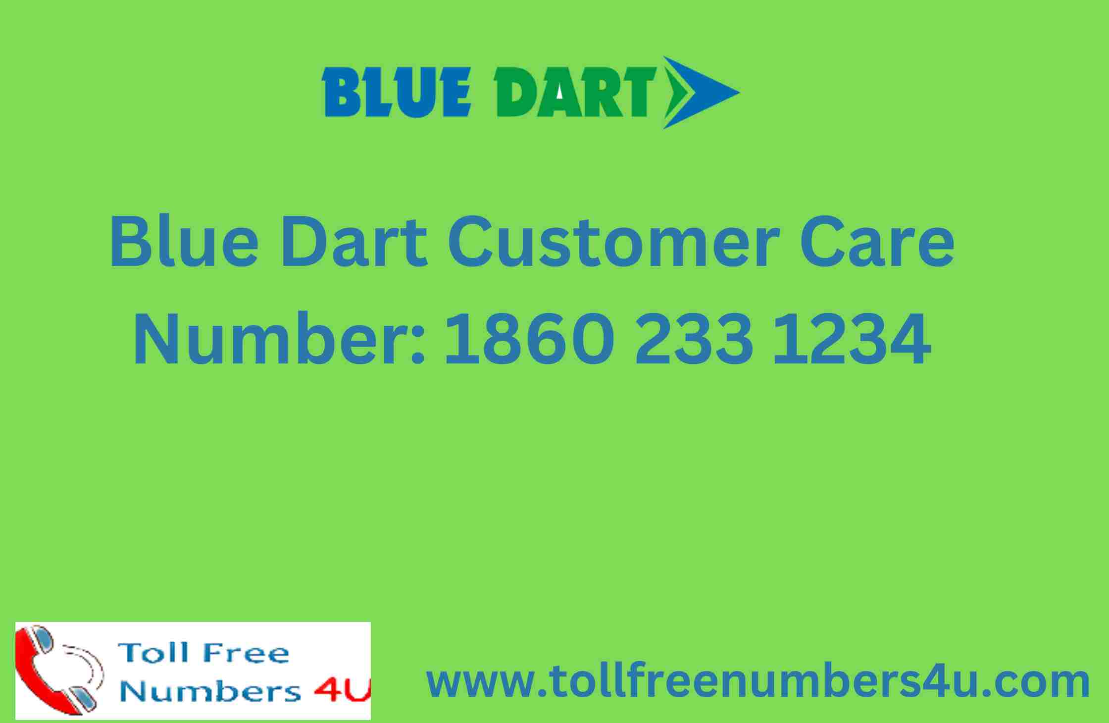 Blue Dart Customer Care Number_TollFreeNumbers4U